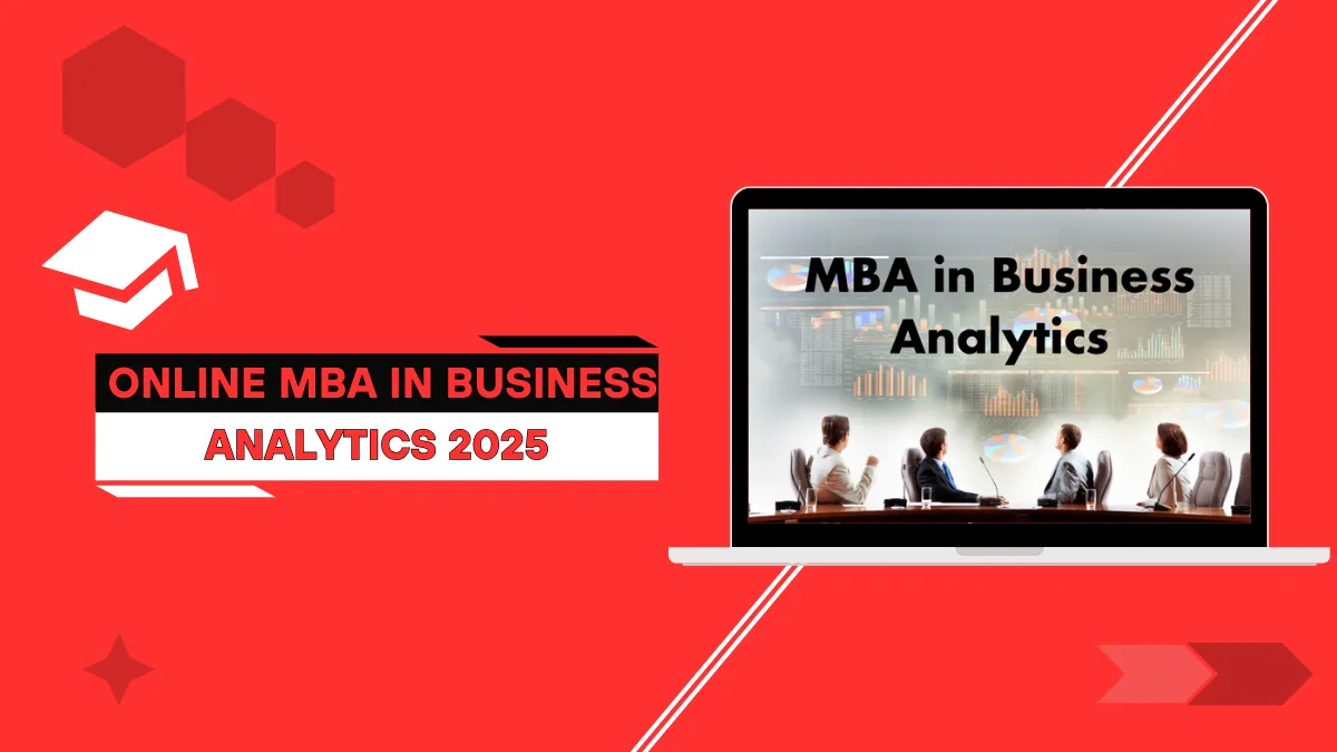 Online MBA in Business Analytics 2025