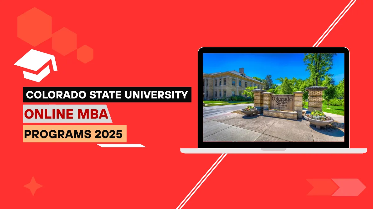 CSU Online MBA 2025: Cost, Rankings, Admissions & ROI Guide