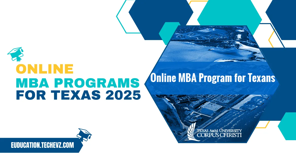 Top Online MBA Programs in Texas