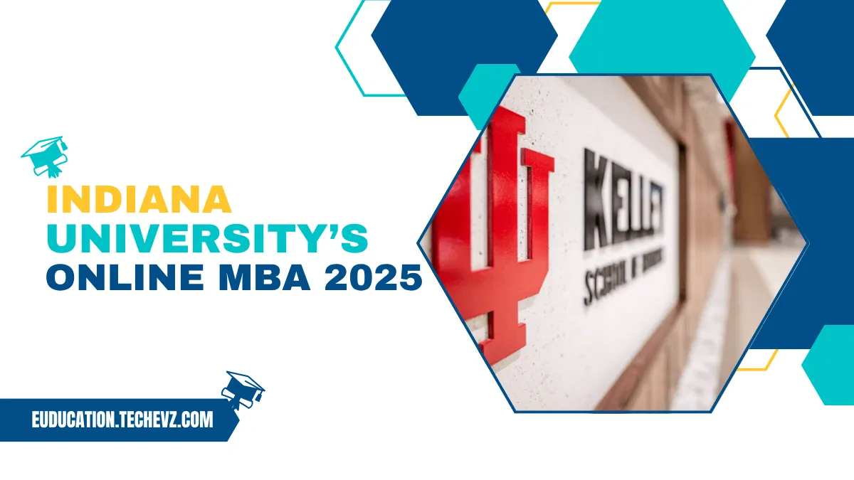Indiana University Online MBA Review 2025