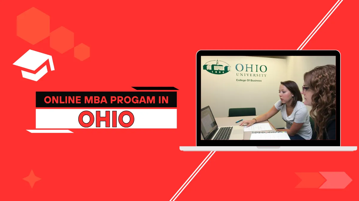 Top Online MBA Programs in Ohio That Boost Salaries in 12 Months!