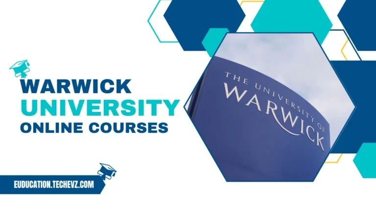 Warwick University Online Courses 2025: Is It Worth Your Time and Money?