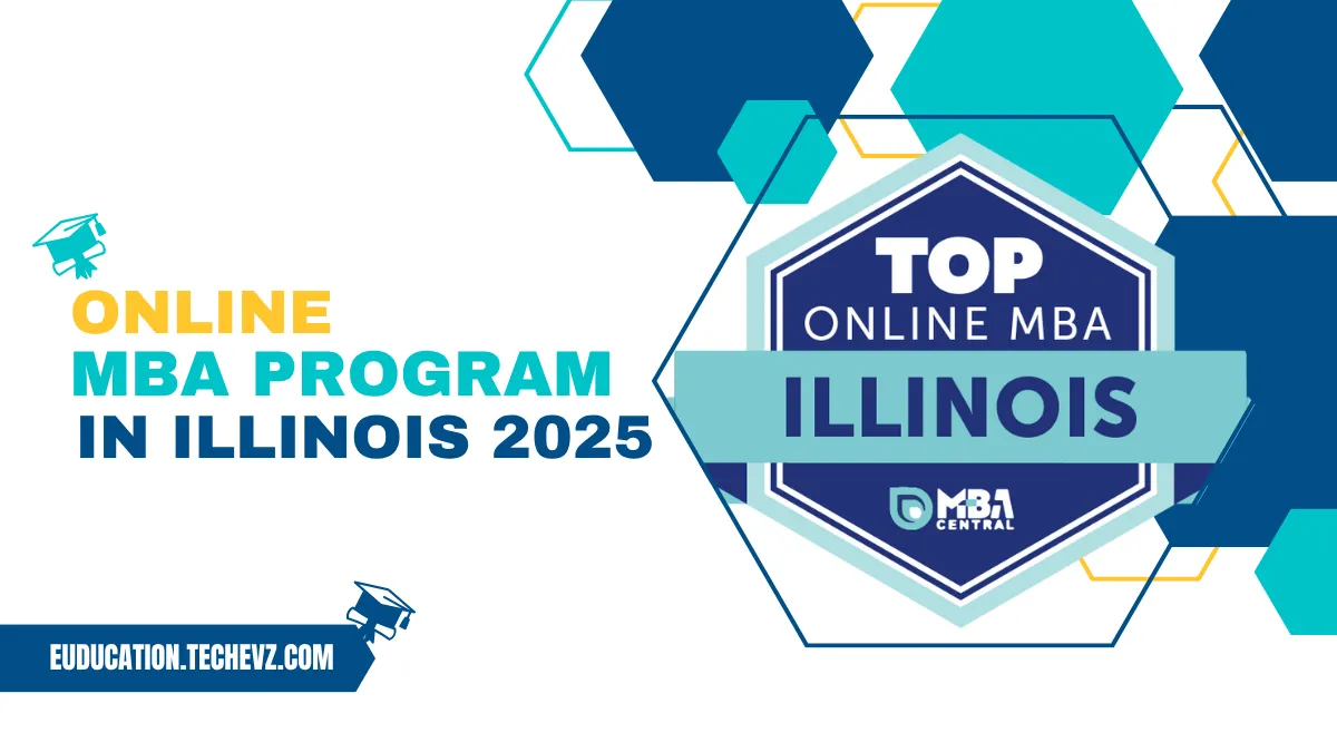 Best Online MBA Programs in Illinois [2025]