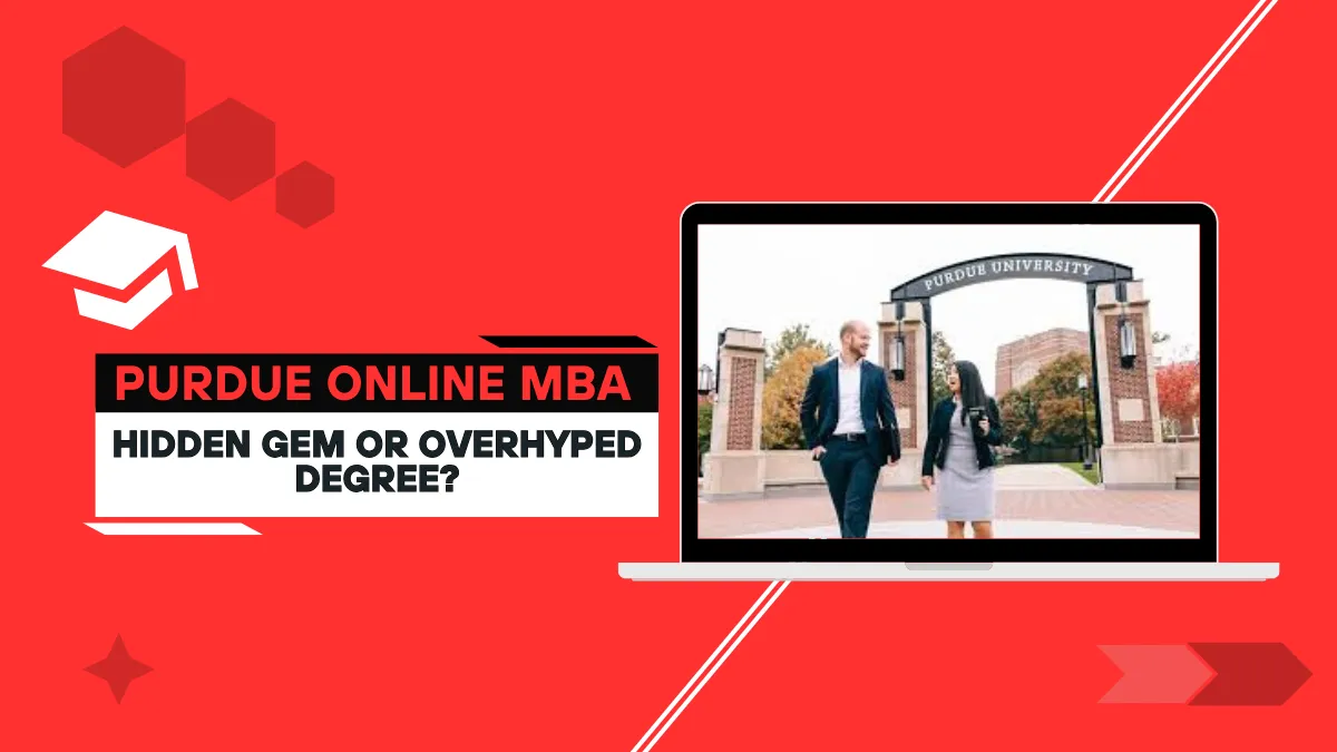 Purdue Online MBA 2025: Hidden Gem or Overhyped Degree?