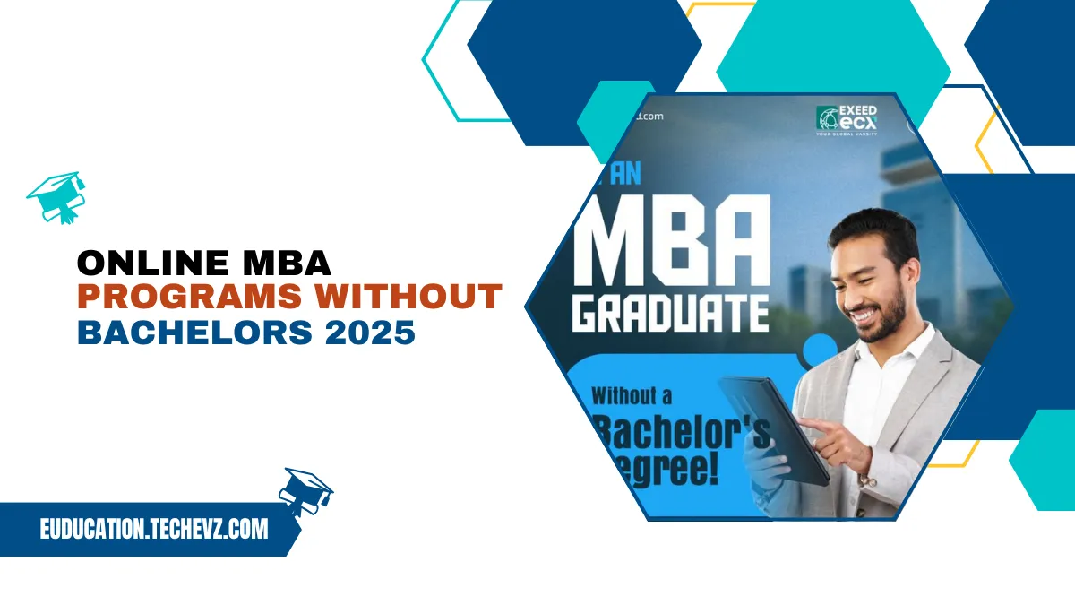 Online MBA Programs Without a Bachelor’s Degree