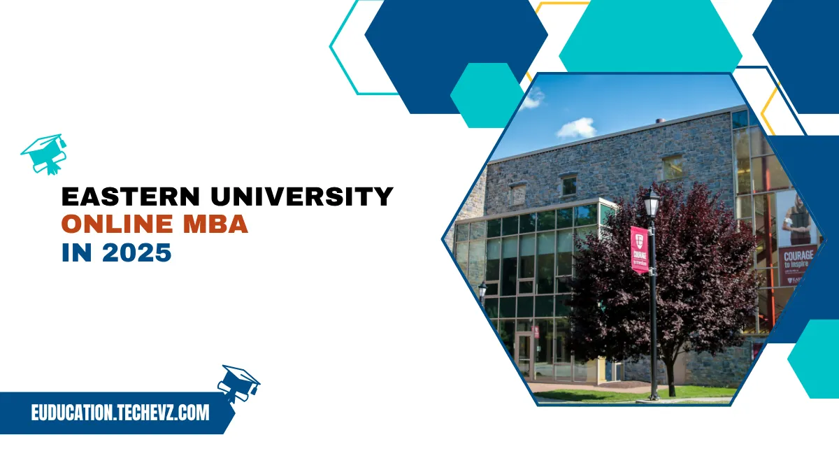 Eastern University Online MBA