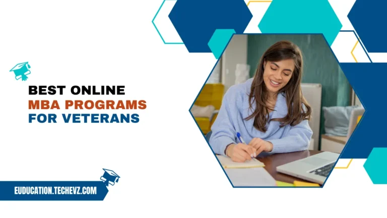 Best Online MBA Programs for Veterans 2025: Advance Your Career with Flexible, Military-Friendly Options