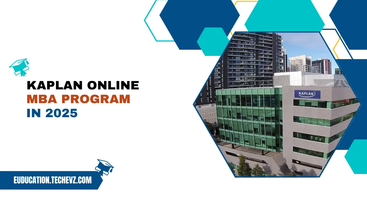 Kaplan Online MBA Program in 2025