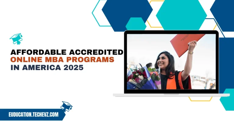Affordable Accredited Online MBA Programs in America: Your 2025 Guide