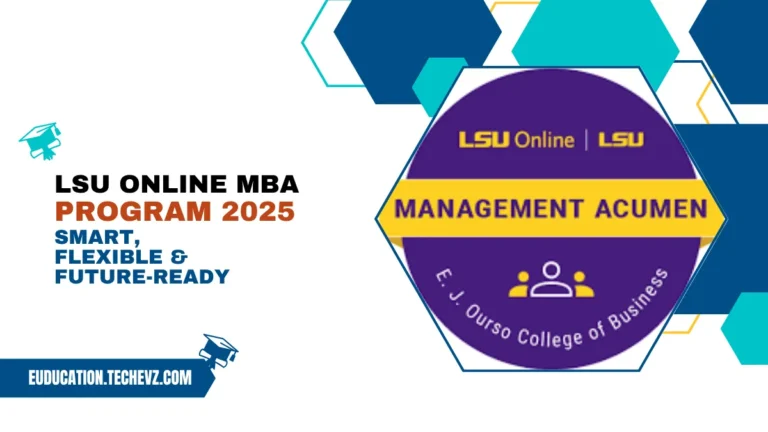 LSU Online MBA Program 2025