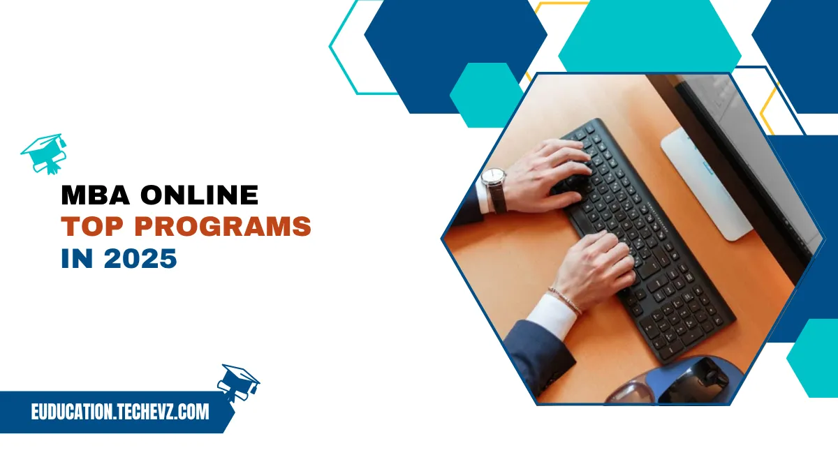 MBA Online Top Programs in 2025