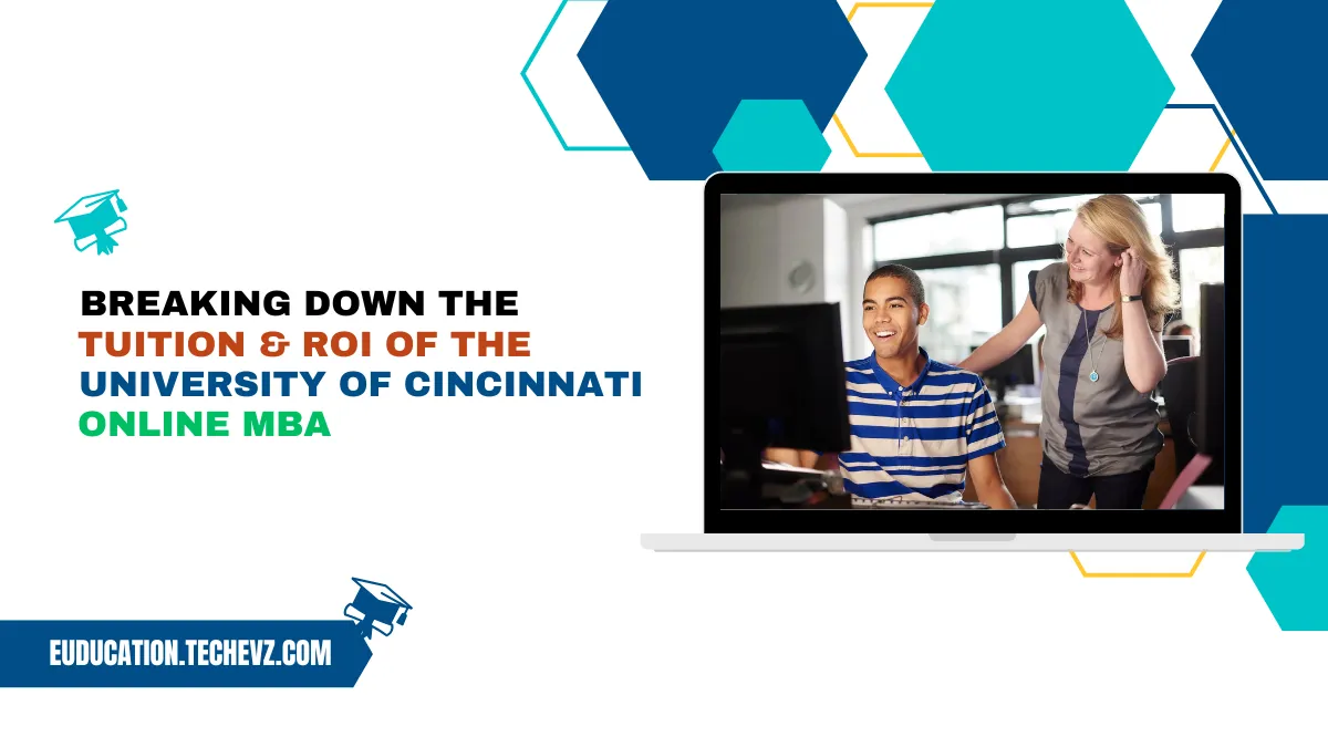 Breaking Down the Tuition & ROI of the University of Cincinnati Online MBA
