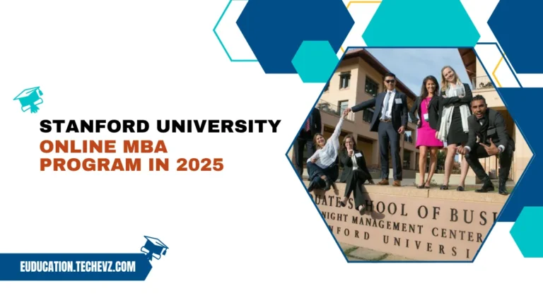 Stanford University Online MBA Program in 2025