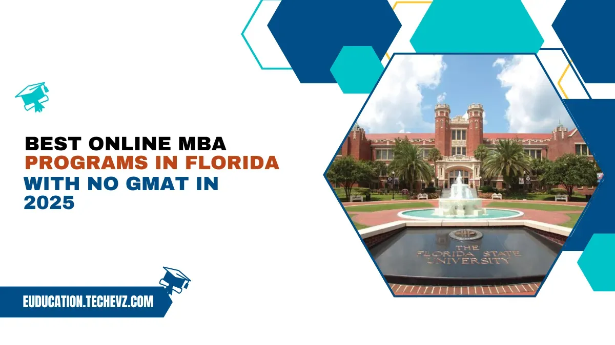 Top 5 Best Online MBA Programs in Florida with No GMAT Requirement — Start Your Career Boost Today!